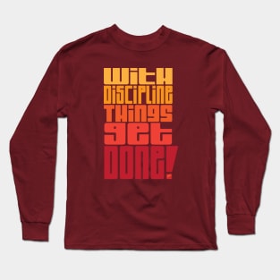 Discipline Long Sleeve T-Shirt